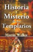 Historia y misterio de los templarios