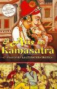 El arte del kamasutra : el clásico de la literatura erótica