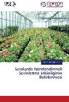 Seralarda Nemlendirmeli Serinletme Etkinli¿inin Belirlenmesi