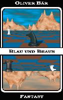 Blau und Braun