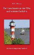 Der Leuchtturm an der Elbe und weitere Gedichte