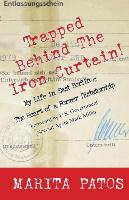 Trapped Behind The Iron Curtain