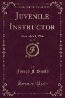 Juvenile Instructor, Vol. 39