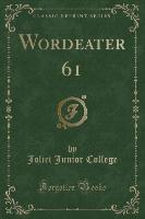 Wordeater 61 (Classic Reprint)