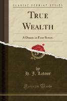 True Wealth