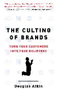 The Culting of Brands