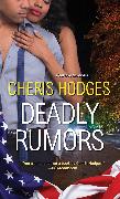 Deadly Rumors