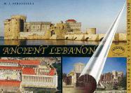 Ancient Lebanon: Monuments Past and Present