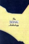 The Signal Anthology