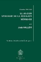 Le Kuzari: Apologie de La Religion Meprisee