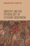Empathy and the Psychology of Literary Modernism