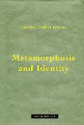 Metamorphosis and Identity