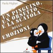 Un pinguino, un orsetto e la scatola delle emozioni