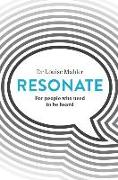 Resonate: For People Who Need to Be Heard