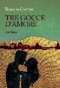 Tre gocce d'amore