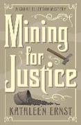 MINING FOR JUSTICE