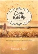 Come with Me Devotional