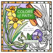 Colors of Faith: An Inspirational Coloring Book