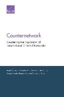 Counternetwork: Countering the Expansion of Transnational Criminal Networks