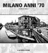Milano anni '70 e dintorni