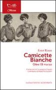 Camicette bianche. Oltre l'8 marzo