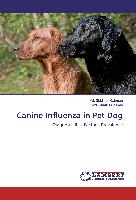 Canine Influenza in Pet Dog