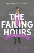 The Failing Hours: How to Date a Douchebag