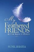 My Feathered Friends & the Book of Poems-Part 1