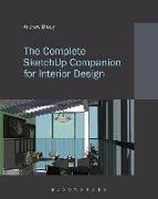 The Complete Sketchup Companion for Interior Design