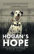 Hogan's Hope: A Deaf Hero's Inspirational Quest for Love and Acceptance