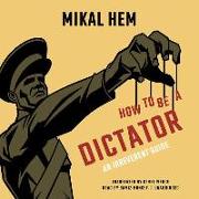 HT BE A DICTATOR 5D