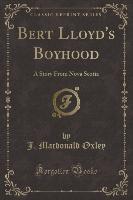 Bert Lloyd's Boyhood