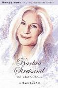 Barbra Streisand: On the Couch