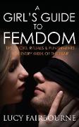 A Girl's Guide to Femdom