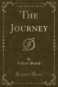 The Journey (Classic Reprint)