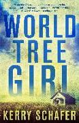 World Tree Girl: A Shadow Valley Manor Novel