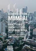 Learning from Mumbai: Practising Architecture in Urban India