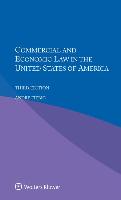 Commercial and Economic Law in the United States of America