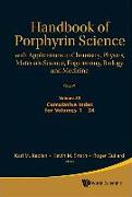 Handbook of Porphyrin Science: With Applications to Chemistry, Physics, Materials Science, Engineering, Biology and Medicine - Volume 35: Cumulative Index for Volumes 1 - 34