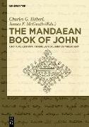 The Mandaean Book of John