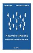 Network marketing. Analisi giuridica di una strategia aziendale