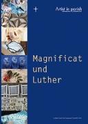 Magnificat und Luther