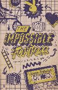 The Impossible Fortress