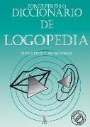 Diccionario de logopedia, foniatría y audiología