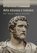 Arte etrusco y romano : del Tíber al imperio universal