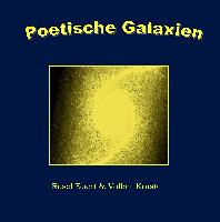 Poetische Galaxien