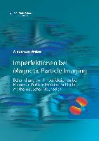 Imperfektionen bei Magnetic Particle Imaging