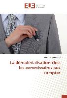 La dématérialisation chez les commissaires aux comptes