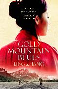 Gold Mountain Blues