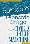 La Basilicata di Leonardo Sinisgalli nella «Civiltà delle Macchine». Antologia di una rivista tecnico-culturale (1953-1958)